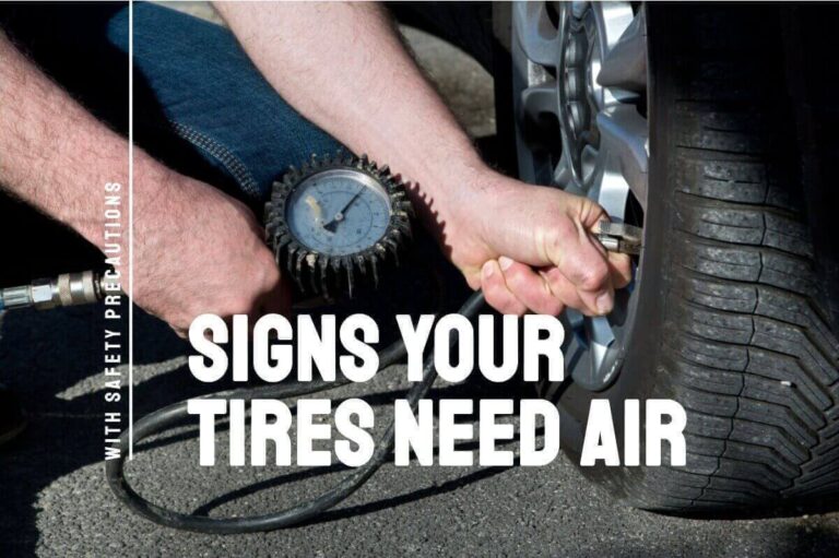 8 Signs Your Tires Need Air or If Tire is Flat (2024 Facts)