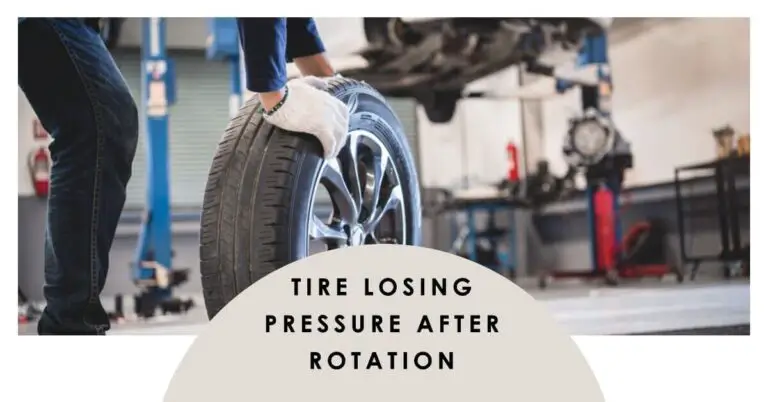 Tire Losing Pressure After Rotation (4 Causes in 2024)